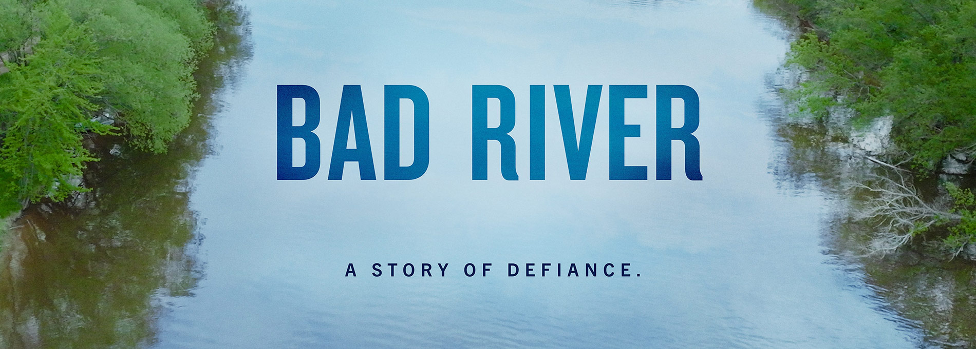 Bad River Film Poster