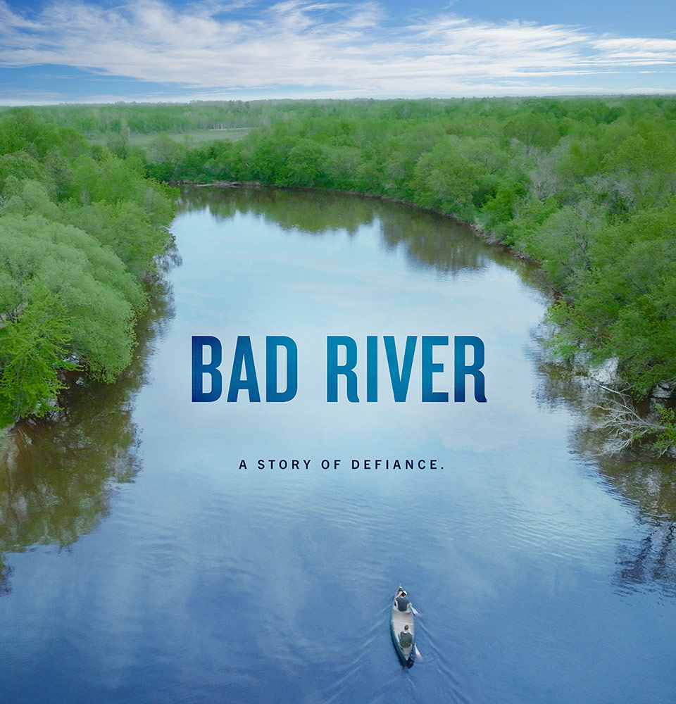 Bad River Film